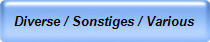 Diverse / Sonstiges / Various